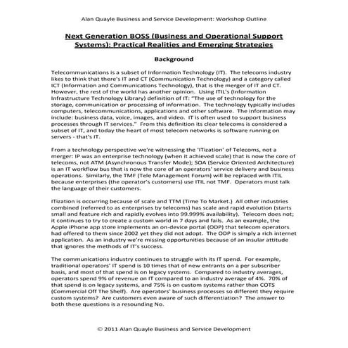 Next Generation Business and Operational Support Systems: Practical Realities...