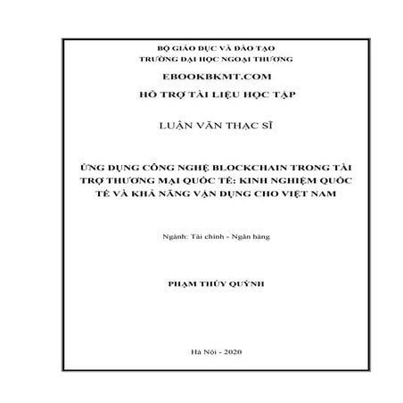 Ứng dụng công nghệ blockchain trong tài trợ thương mại quốc tế  - Kinh nghiệm...
