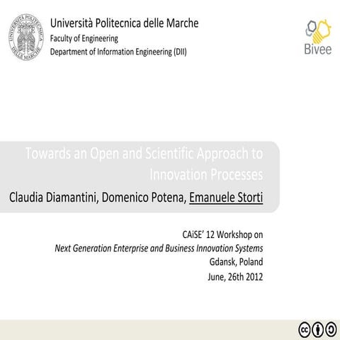 Towards an Open and Scientific Approach to Innovation Processes