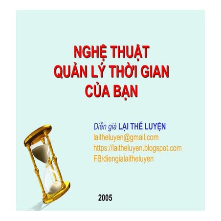 Nghe thuat quan ly thoi gian dien gia lai the luyen