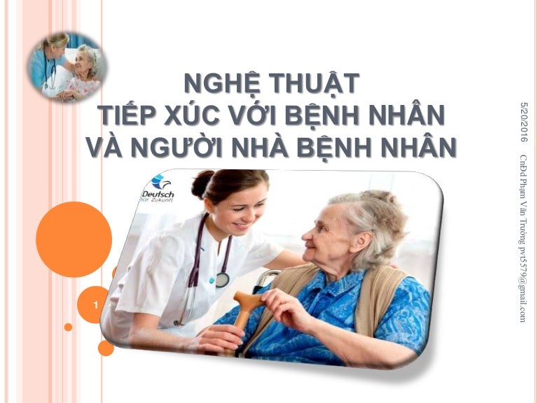 Ngh Thu t Ti p X c V i Ng i B nh V Ng i Nh Ng i B nh
