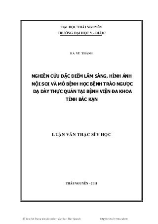 Nghiên cứu đặc điểm lâm sàng, hình ảnh nội soi và mô bệnh học bệnh trào ngược dạ dày thực quản