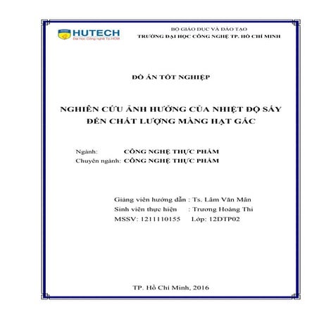 Nghiên cứu ảnh hưởng của nhiệt độ sấy đến chất lượng màng hạt gấc