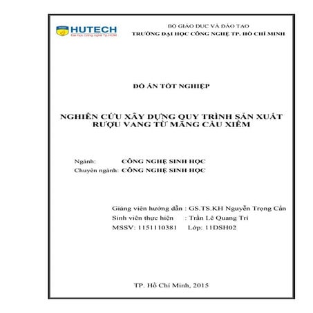 Nghiên cứu quy trình sản xuất rượu vang từ mãng cầu xiêm