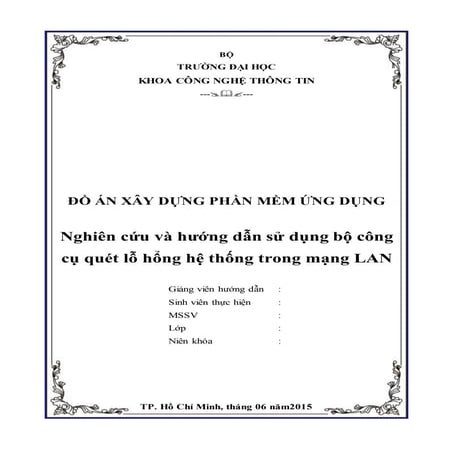Nghiên cứu và hướng dẫn sử dụng bộ công cụ quét lỗ hổng hệ thống trong mạng lan