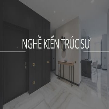 mô tả nghề kiến trúc sư ở việt nam 2025.pptx