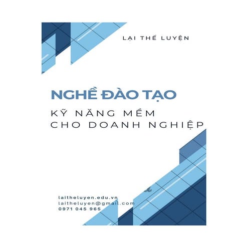 Nghề đào tạo kỹ năng mềm cho đội ngũ nhân lực của các doanh nghiệp - TS LAI THE LUYEN.pdf