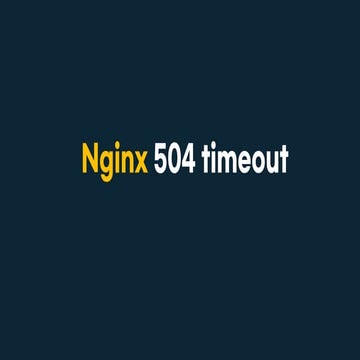 nginx 504 timeout오류 해결
