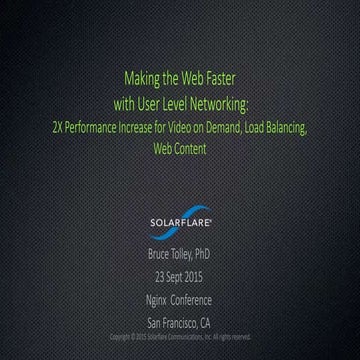 Making the Web Faster with User Level Networking: 2X NGINX Performance Increase for Video on Demand, Load Balancing, Web Content