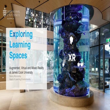 Exploring Learning Spaces with Augmented, Mixed and Virtual Reality