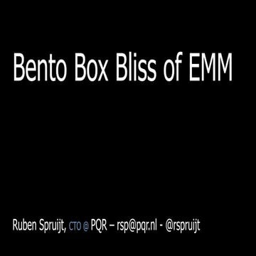 The Bento Box of Enterprise Mobility