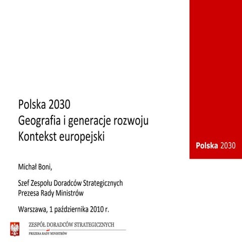 Polska 2030. Geografia i generacje rozwoju - kontekst europejski