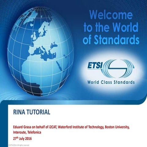 RINA Tutorial at ETSI ISG NGP#3
