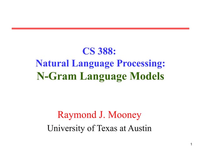 Natural Language Processing: N-Gram Language Models