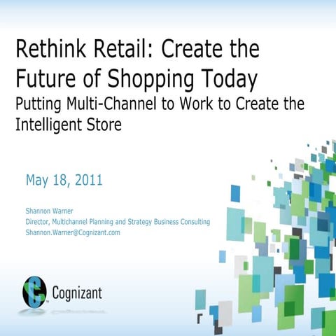 Rethink Retail: Create the Future of Shopping Today