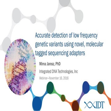 Accurate detection of low frequency genetic variants using novel ...