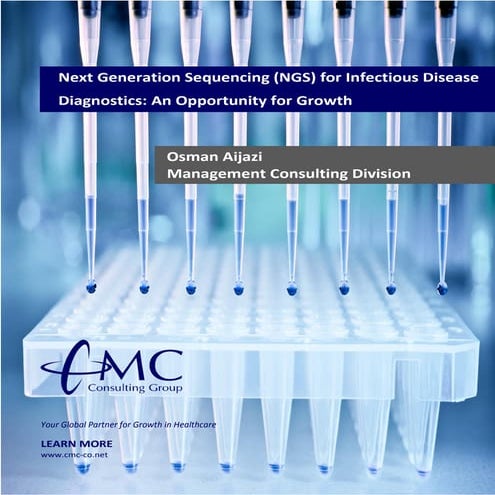 NGS for Infectious Disease Diagnostics: An Opportunity for Growth 