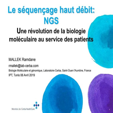 Le séquençage haut débit: NGS, une révolution de la biologie moléculaire au s...