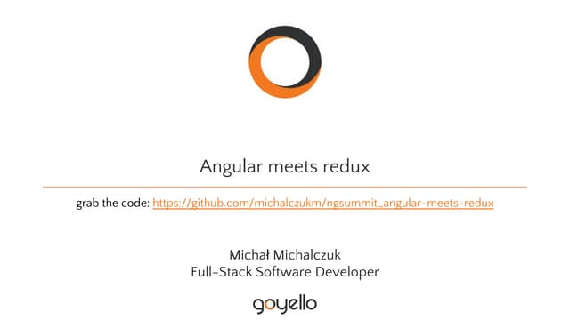 ngSummit 2017: Angular meets Redux