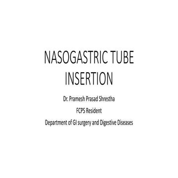 Ng tube insertion | PPTX
