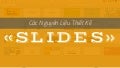 [Thiết kế slides] Những nguyên liệu cơ bản