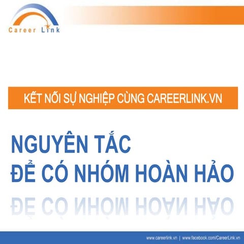 Nguyen tac-de-co-nhom-hoan-hao1