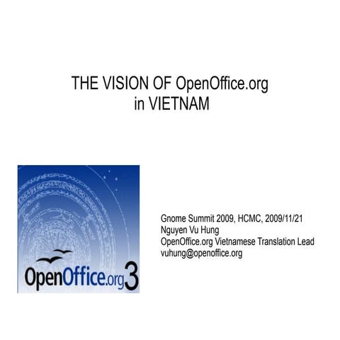 Nguyen Vu Hung - Gnome Asia 2009 The Vision Of O Oo In Vietnam