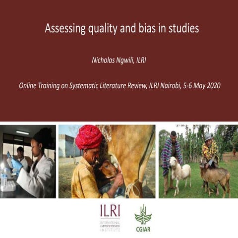 Assessing quality and bias in studies