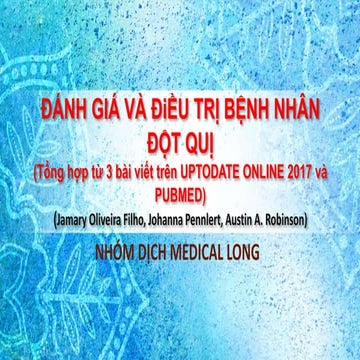 ĐÁNH GIÁ VÀ ĐIỀU TRỊ BỆNH NHÂN ĐỘT QUỊ