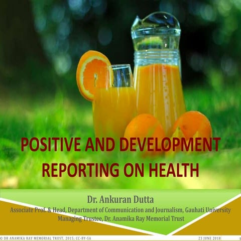 Positive and Development Reporting on Health