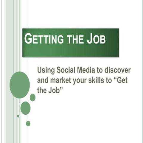Getting the Job with Social Media!