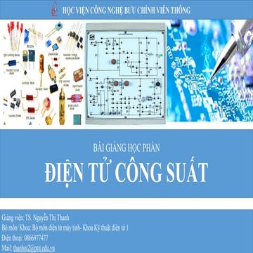BG Điện tử công suất NHỮNG-KIẾN-THỨC-CẦN-LƯU-Ý-DTCS.pptx