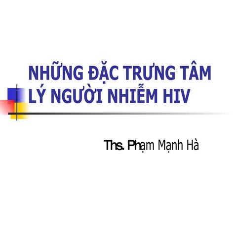 Những đặc trưng tâm lý người nhiễm hiv
