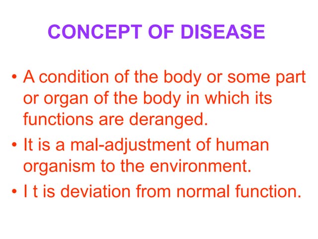 CONCEPT OF DISEASE