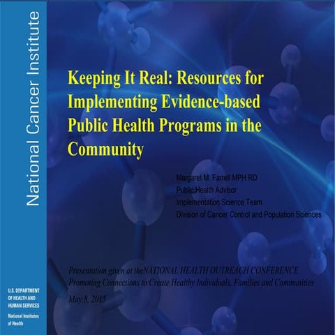 Keeping It Real:Resources for Implementing Evidence-based Public Health Progr...