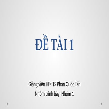 Nhom 1_QTNL_E604_Toi T4adffghtdgxgg.pptx