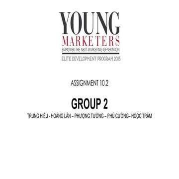 Nhom 3  - Elite Young Marketers - 2 nd grand presentation