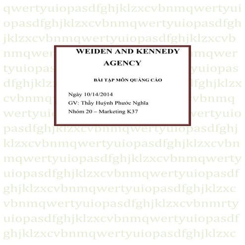 BÁO CÁO CUỐI KHÓA - MÔN QUẢNG CÁO weiden and kennedy