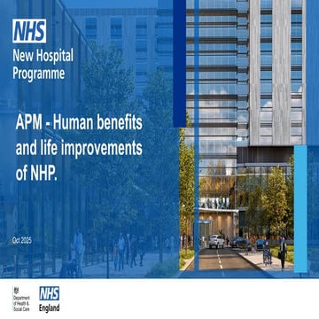 Human benefits and life improvements of The New Hospital Programme Scott Tacchi
