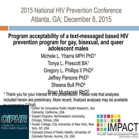 Program acceptability of a text-messaging based HIV prevention program for ga...