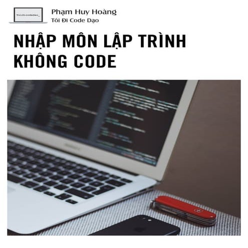 Nhạp mon lap trinh khong code 