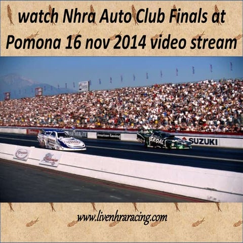 Nhra pomona 16 nov | PPTX