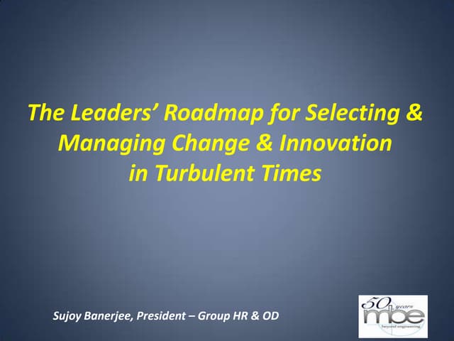 Leader's Roadmap for Managing Change and Innovation