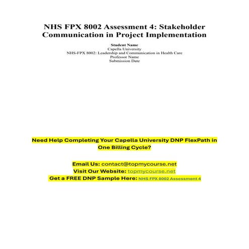 NHS FPX 8002 Assessment 4 - Capella DNP.pdf