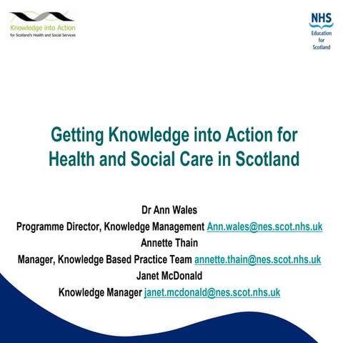 Getting Knowledge into Action | PPTX