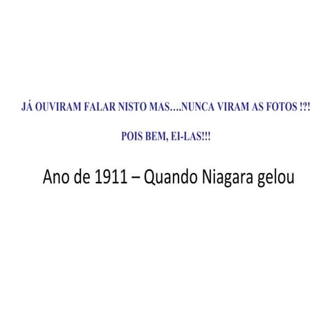 Niagara falls frozen   year-1911