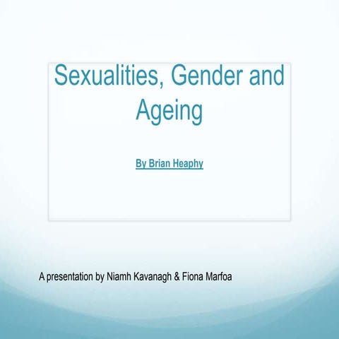 Niamh fiona sexualities gender ageing