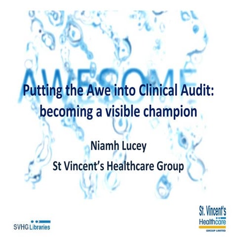 Niamh lucey putting the awe into clinical audit