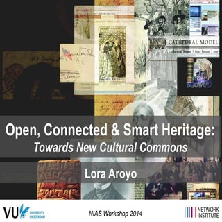 Open, Connected & Smart Heritage: T...