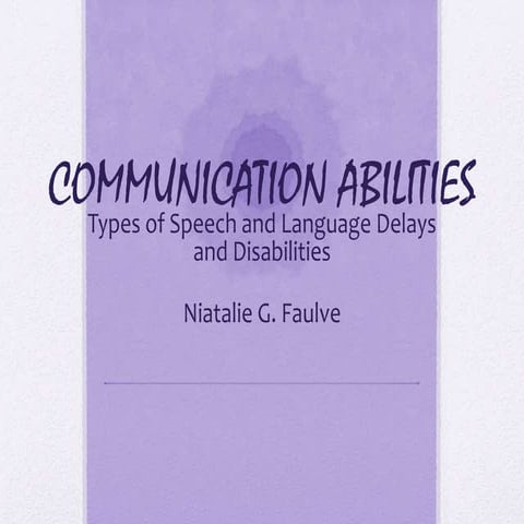 Communication Abilities  